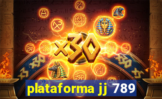 plataforma jj 789